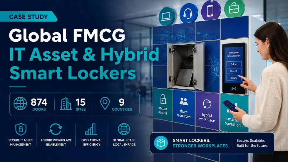 Global FMCG IT asset and hybrid workplace smart locker program