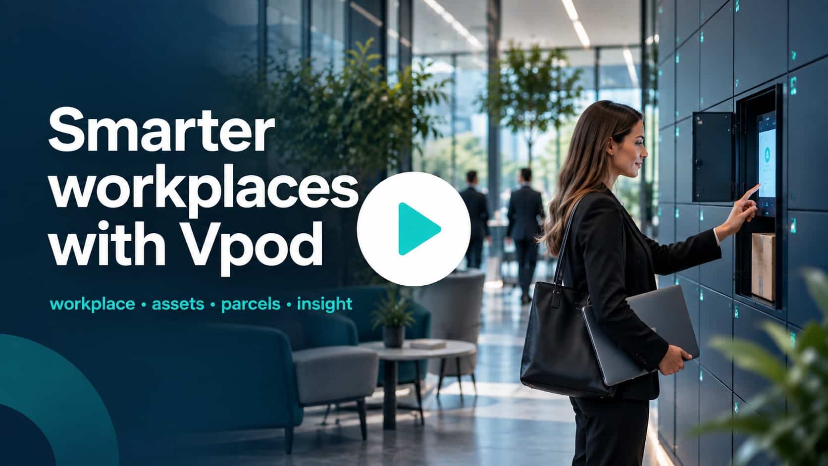Smarter workplaces with Vpod video thumbnail